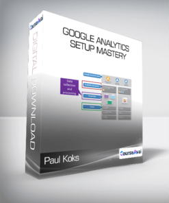 Paul Koks - Google Analytics Setup Mastery