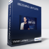 Vishen Lakhiani - Becoming Limitless