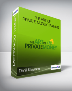 Daniil Kleyman - The Art of Private Money Training