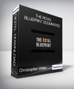 Christopher Waller - The Royal Blueprint eCommerce