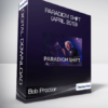 Bob Proctor - Paradigm Shift (April 2019)