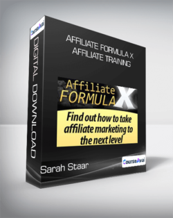 Sarah Staar - Affiliate Formula X - Affiliate Training