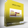 Scott Hallman - Speed 2 Profit