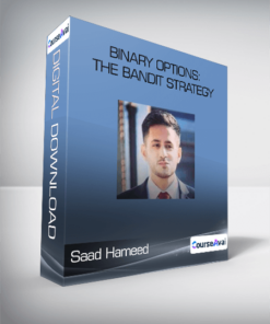 Saad Hameed - Binary Options: The Bandit Strategy