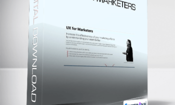 ConversionXL (Anna Dahlstrom) - UX For Marketers