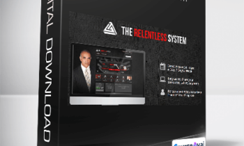 Tim Grover - The Relentless System