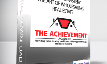Marquis T. Robinson - Wholesale Mastery: The Art of wholesaling real estate