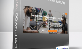 PHASE ONE: PREMIUM PLAN