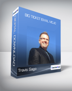 Travis Sago - Big Ticket Email Mojo