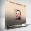 Duston McGroarty - Push Ads Masterclass