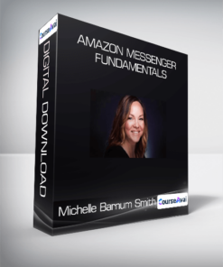 Michelle Barnum Smith - Amazon Messenger Fundamentals