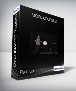 Ryan Lee - Micro Courses