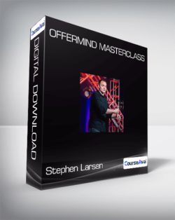 Stephen Larsen - OfferMind Masterclass