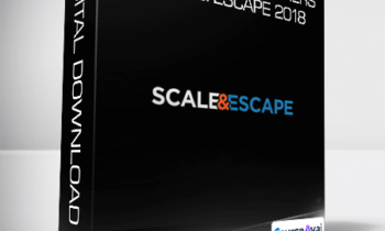 Kent Clothier & Sean Terry & Dean Graziosi & Others - Scale & Escape 2018