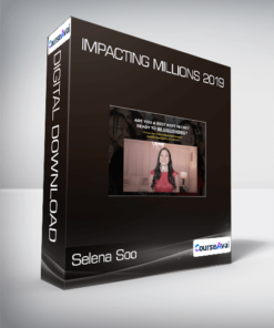 Selena Soo - Impacting Millions 2019