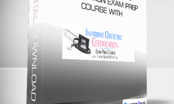 Inpatient Obstetric Certification Exam Prep Course with Practice Test & NSN Access
