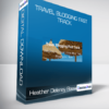 Heather Delaney Reese - Travel Blogging Fast Track