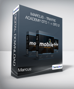 Marcus - Mobile Traffic Academy OTO 1 + OTO 2