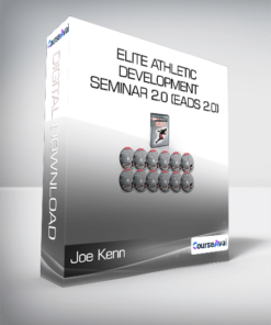 Joe Kenn and Mike Robertson - Elite Athletic Development Seminar 2.0 (EADS 2.0)
