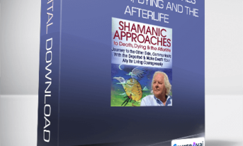 Robert Moss - Shamanic Approaches to Death