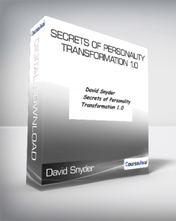 David Snyder - Secrets of Personality Transformation 1.0