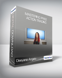 Skillshare: Deeyana Angelo - Mastering Price Action Trading