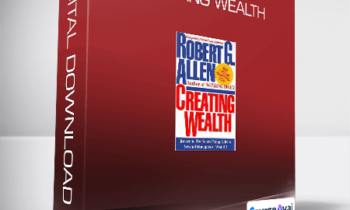 Robert G.Allen - Creating Wealth