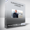 Richard Bandler - Submodalities and Hypnosis