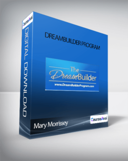 Mary Morrissey - DreamBuilder Program