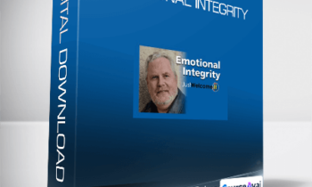 Harlan Kilstein & Dave Dobson - Emotional Integrity