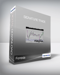 Forexia - Signature Trade