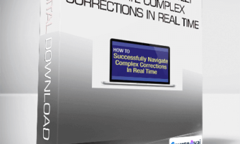 Elliottwave - How to Successfully Navigate Complex Corrections in Real Time