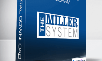 Jim Miller - The Miller System Program