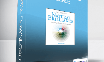 Paul R. Scheele - Natural Brillliance Course