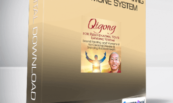Mingtong Gu - Qigong for Rejuvenating Your Immune System
