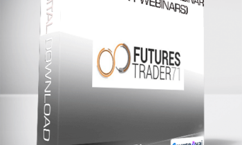 FuturesTrader71 – webinar series (4 webinars)