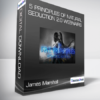 James Marshall - 5 Principles of Natural Seduction 2.0 Webnairs