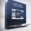 LinkedSelling - Josh Turner: Trust Equation