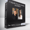 Dan Henry - 7 Figure Online Course Business