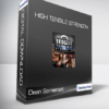 Dean Somerset - High Tensile Strength