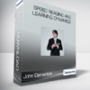 John Demartini - Speed Reading and Learning Dynamics