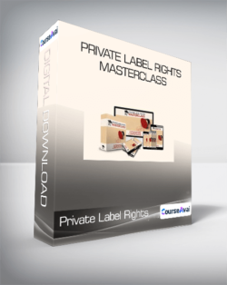 Private Label Rights Masterclass