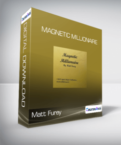 Matt Furey - Magnetic Millionaire