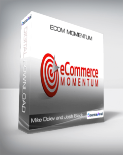 Mike Dolev and Josh Black - Ecom Momentum