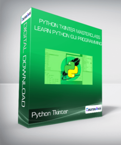 Python Tkinter Masterclass - Learn Python GUI Programming