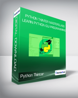 Python Tkinter Masterclass - Learn Python GUI Programming