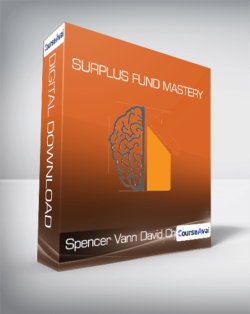 Spencer Vann & David Church - Surplus Fund Mastery