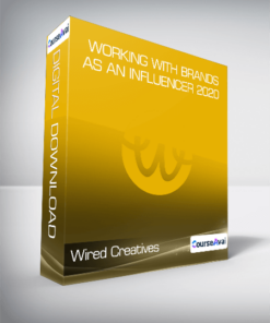Wired Creatives - Working With Brands as an Influencer 2020