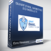 Ezra Firestone - Smart Email Marketing 2.0 Module 5