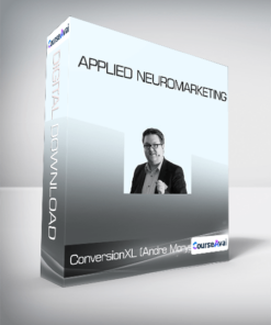 ConversionXL (Andre Morys) - Applied Neuromarketing